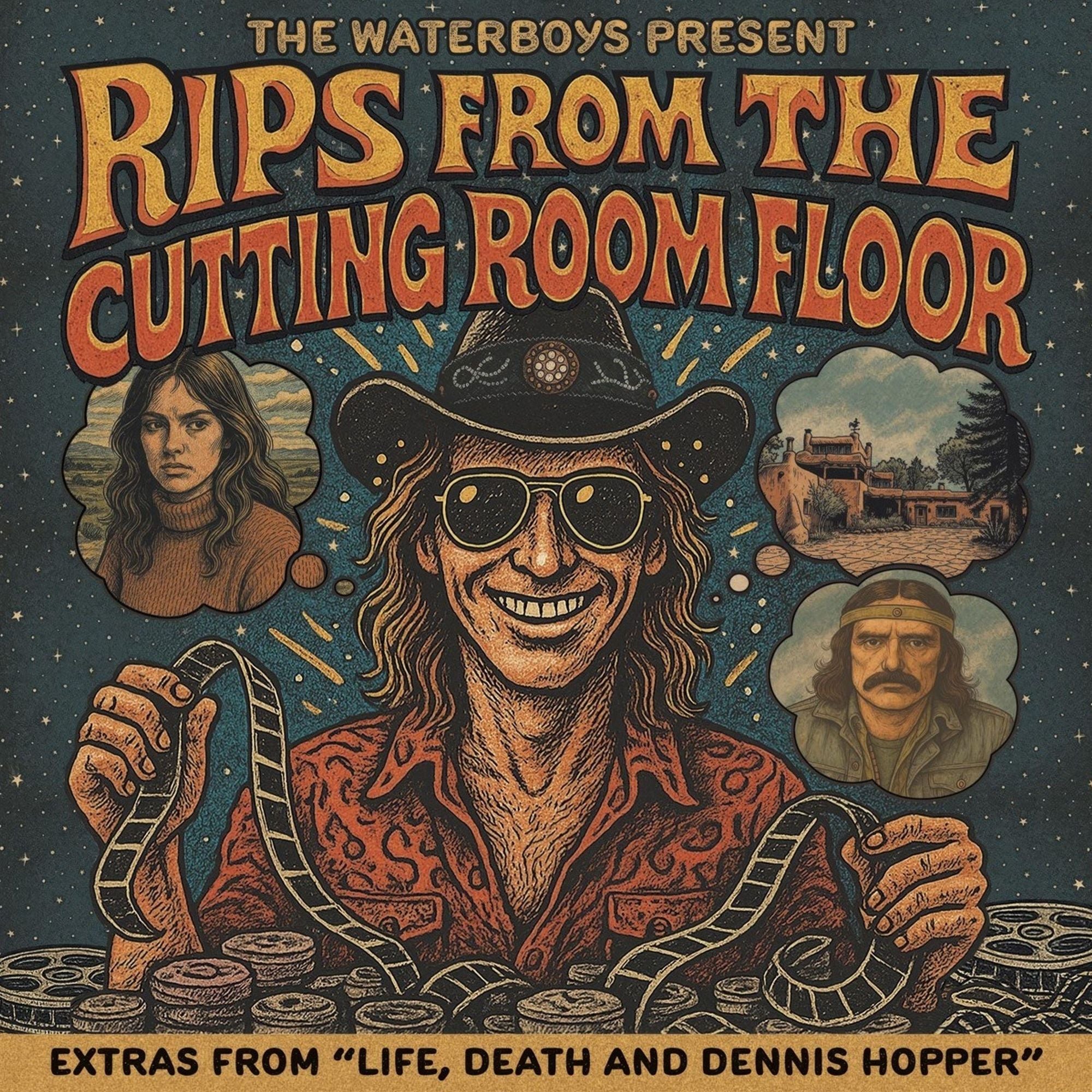 The Waterboys Present: Rips From the Cutting Room Floor