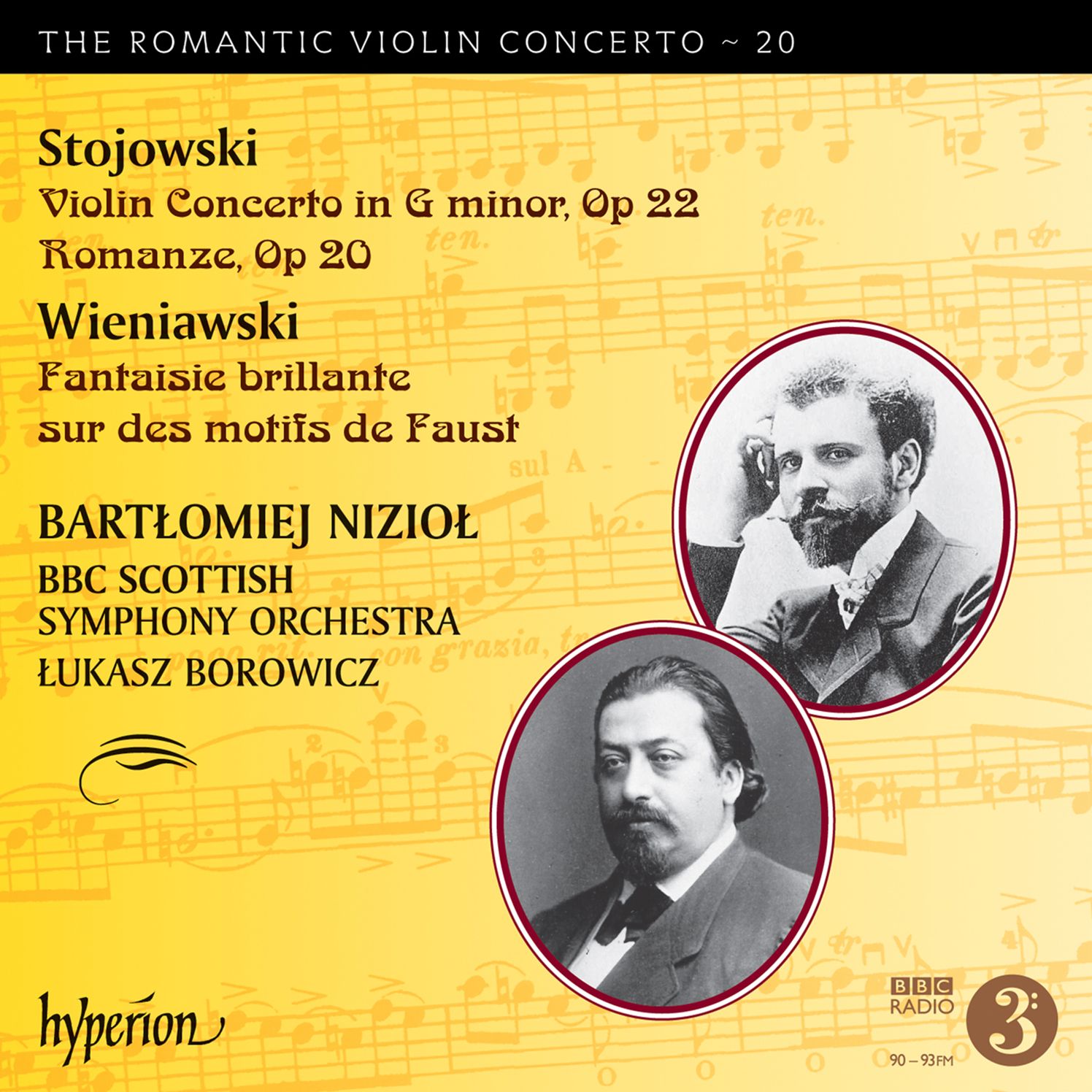 The Romantic Violin Concerto, Vol. 20: Stojowski, Wieniawski