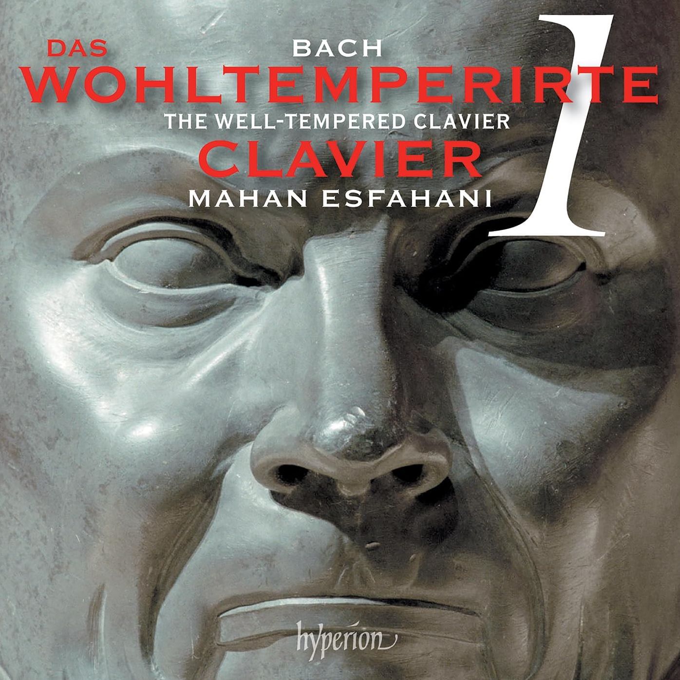 Bach: Das Wohltemperirte Clavier 1