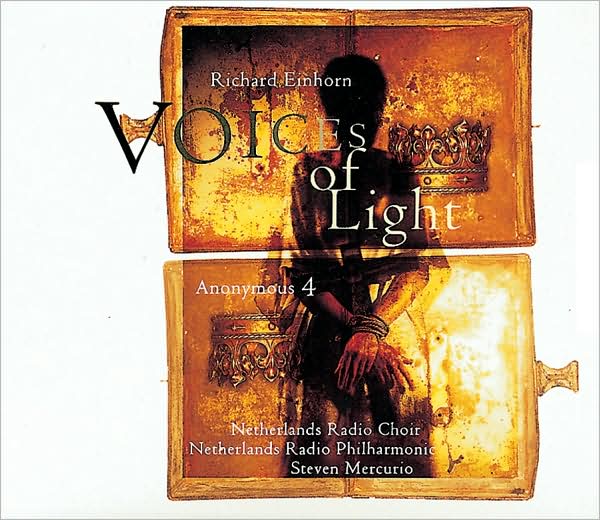 Richard Einhorn: Voices of Light