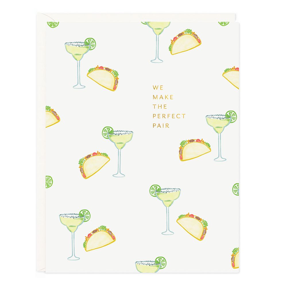 The Perfect Pair Tacos & Margaritas Love Card