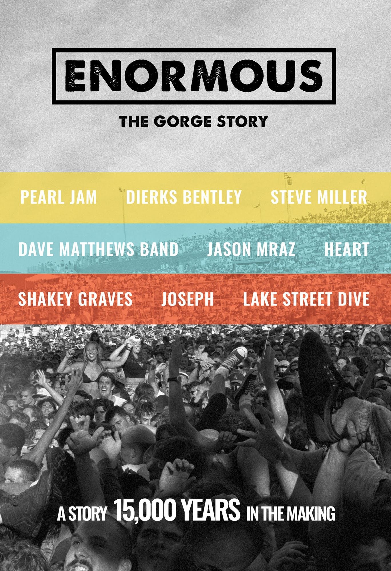 Enormous: The Gorge Story