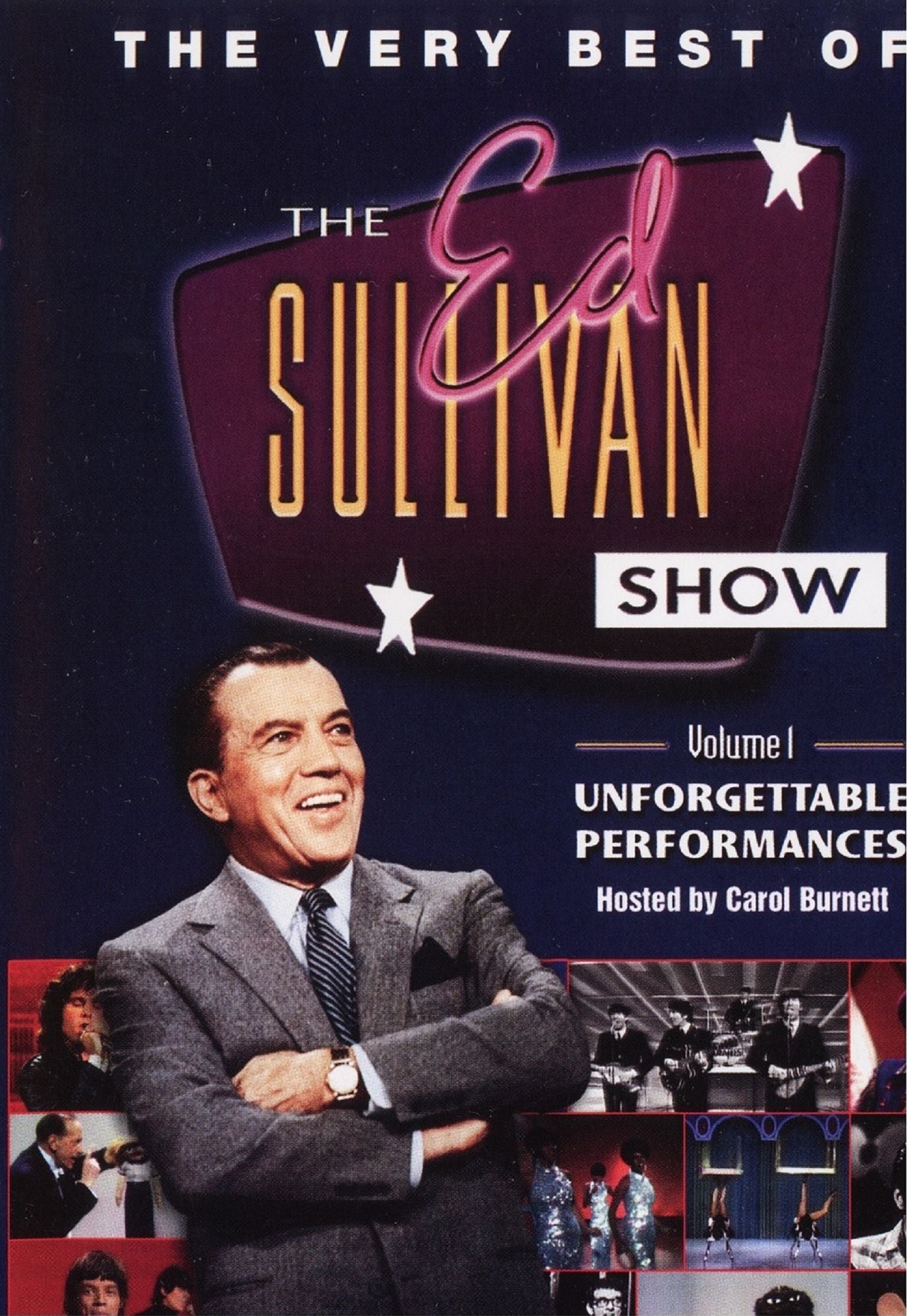 The Very Best Of The Ed Sullivan Show Volume 1: Unforgettable Performances