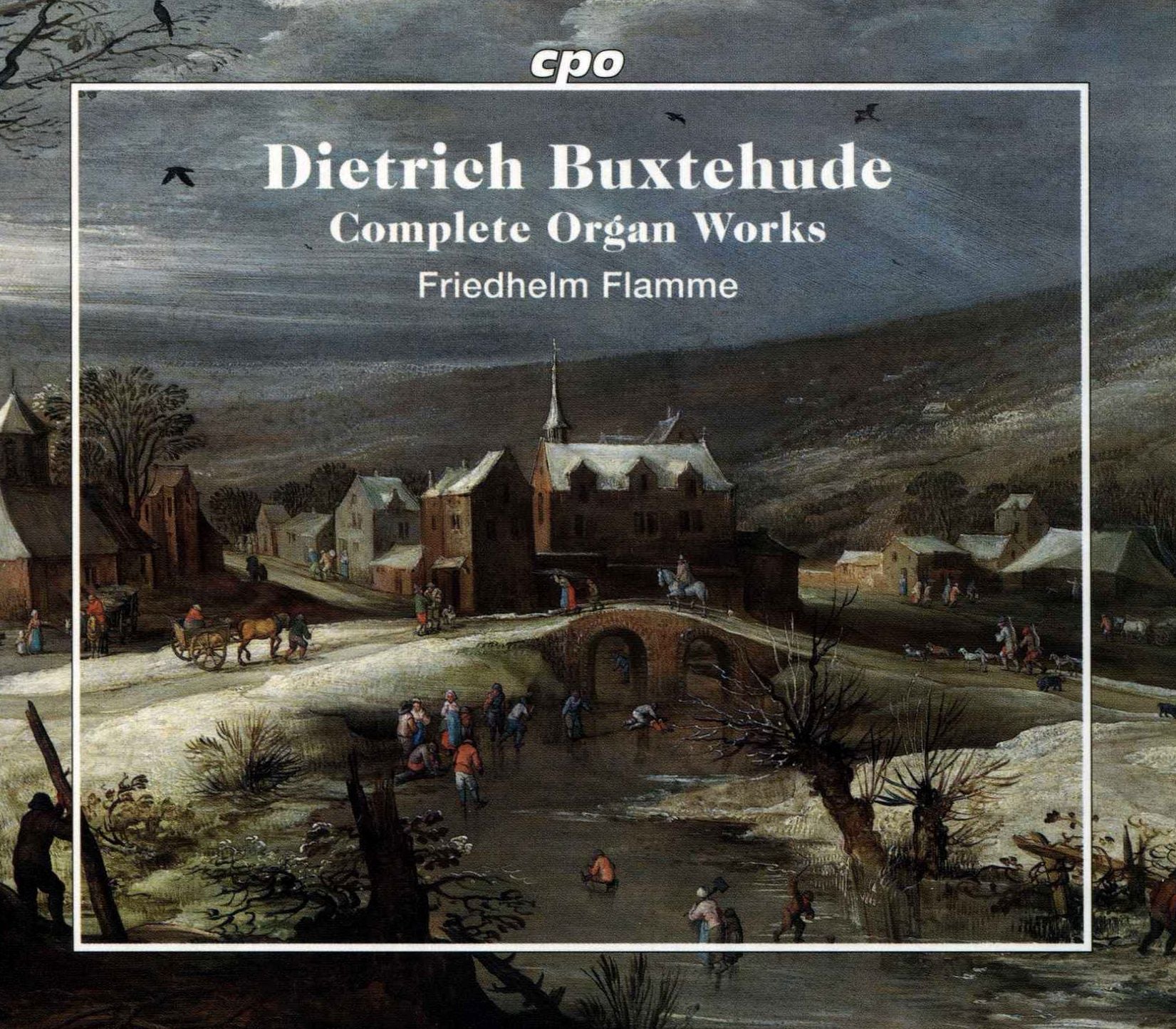 Dietrich Buxtehude: Complete Organ Works