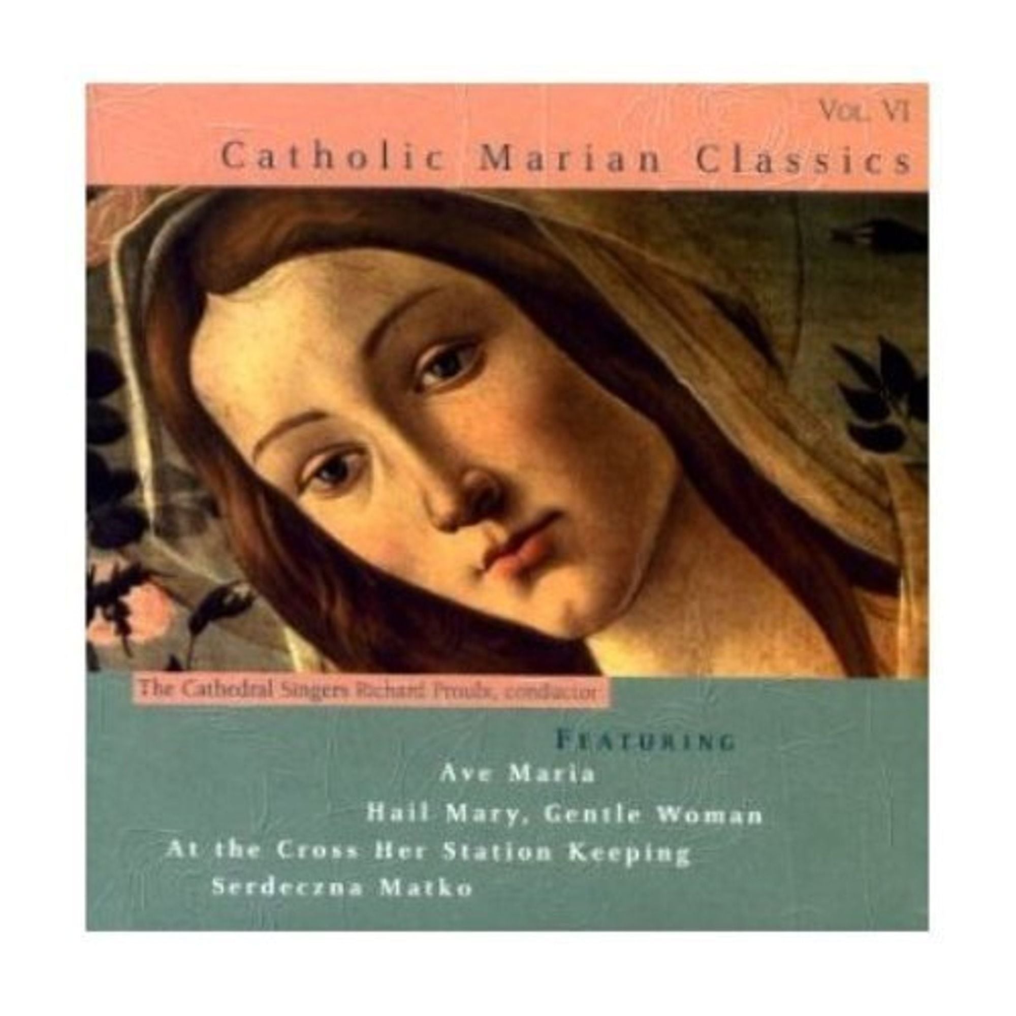 Catholic Classics, Vol. 6