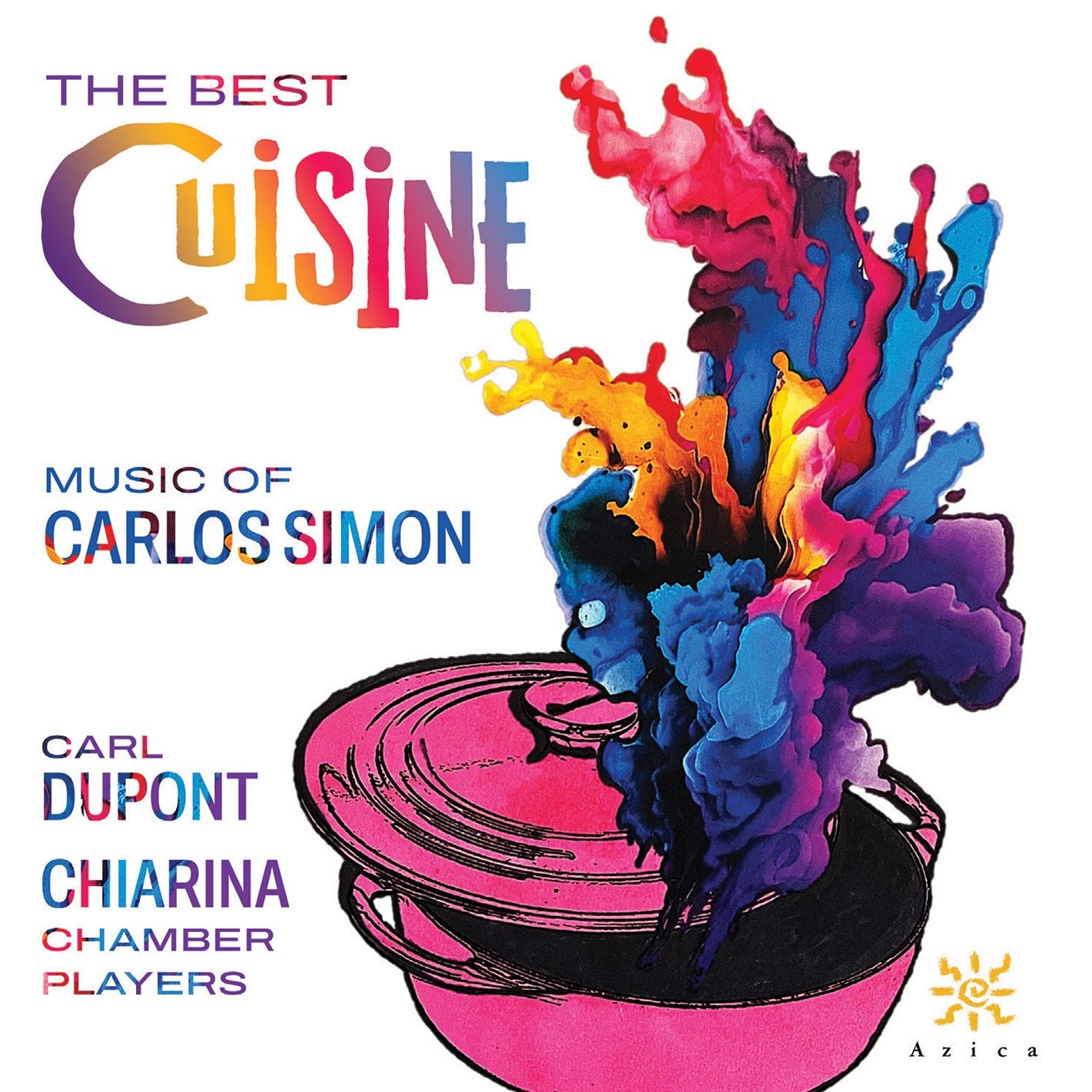 The Best Cuisine: Music of Carlos Simon