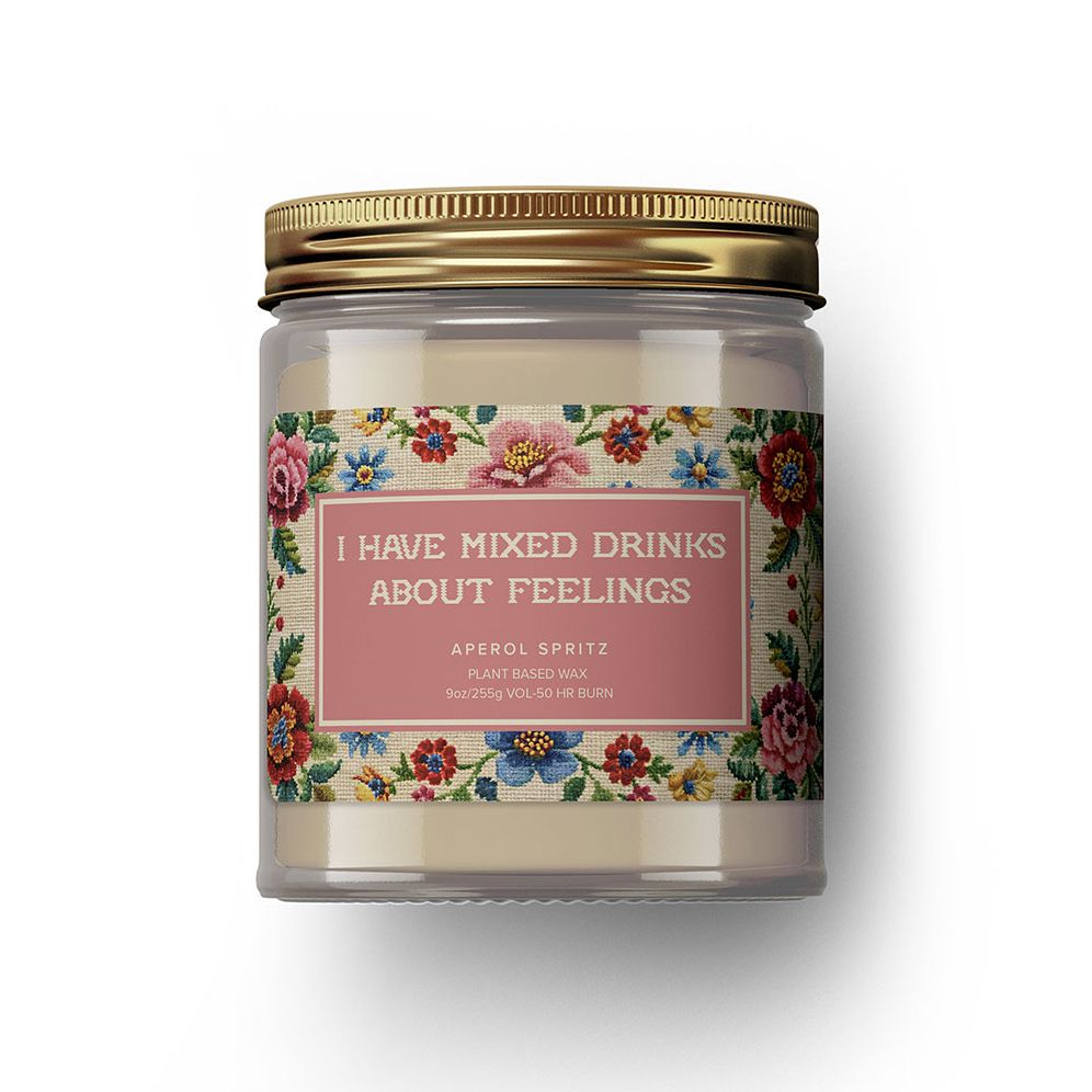I Have Mixed Drinks About Feelings Candle