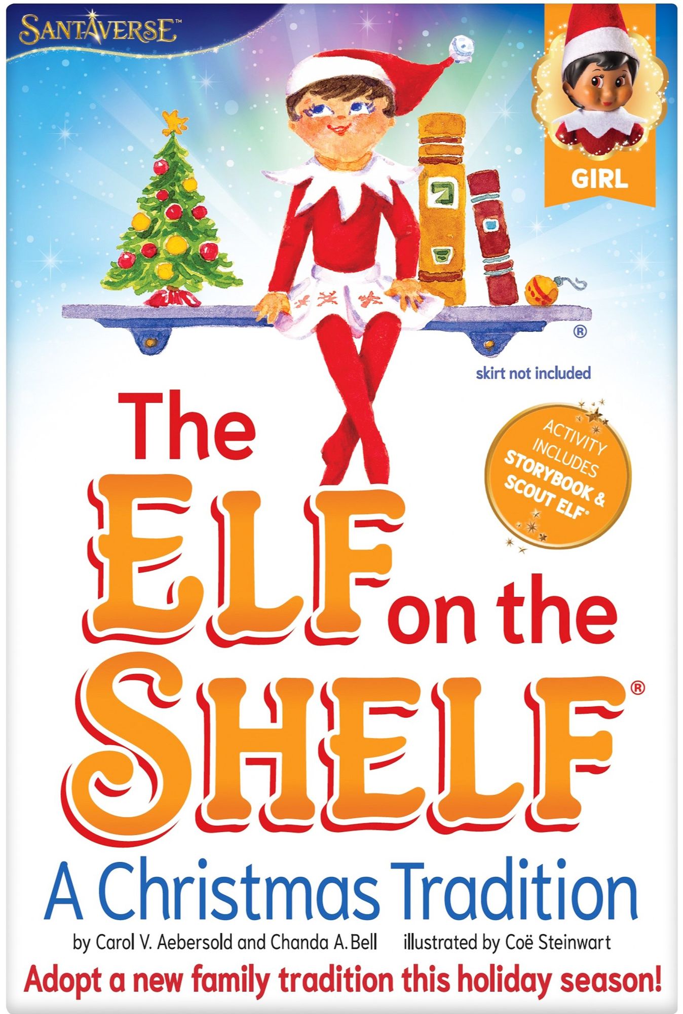 The Elf on the Shelf: A Christmas Tradition (includes brown-eyed girl scout elf)