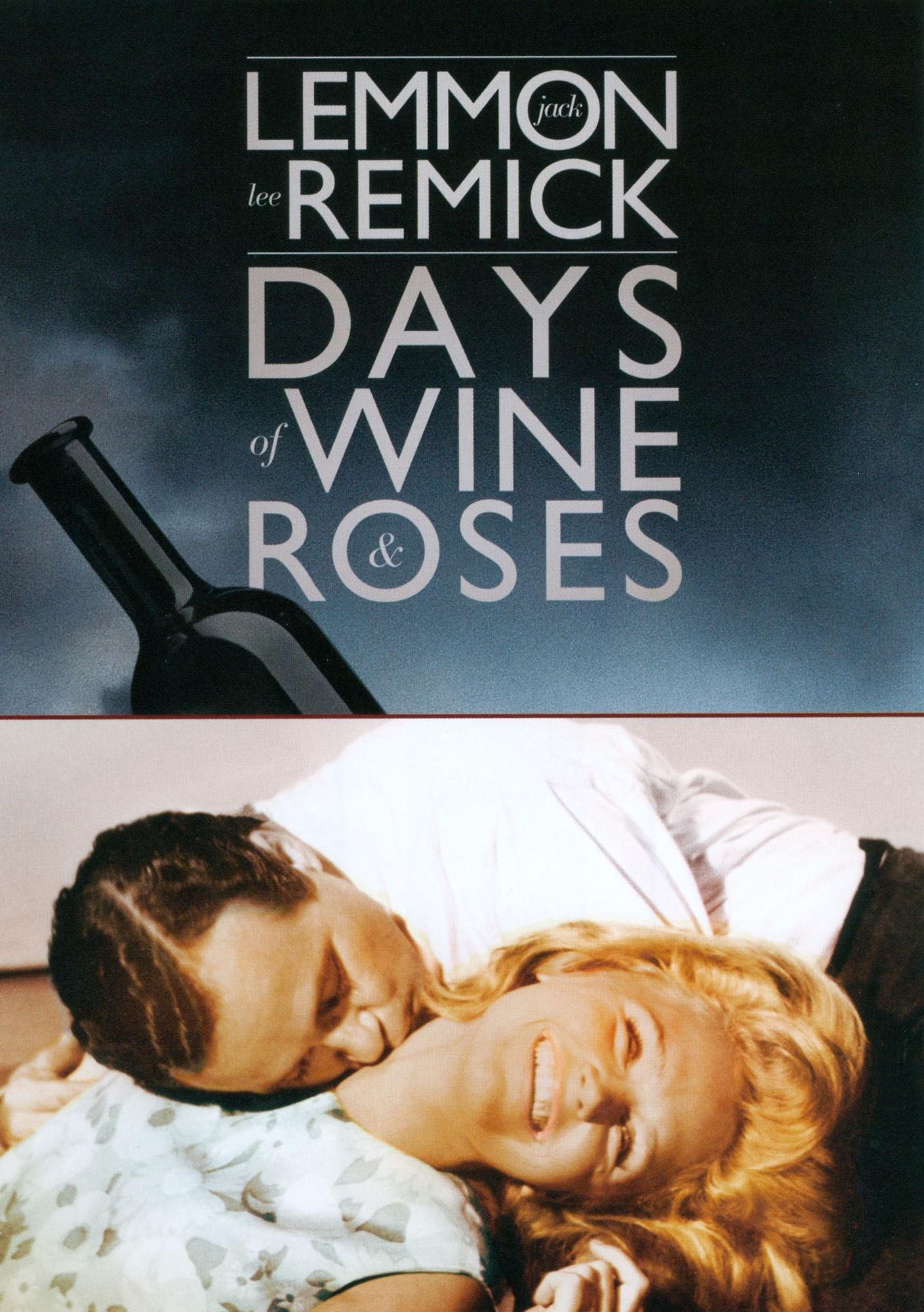 Days of Wine and Roses