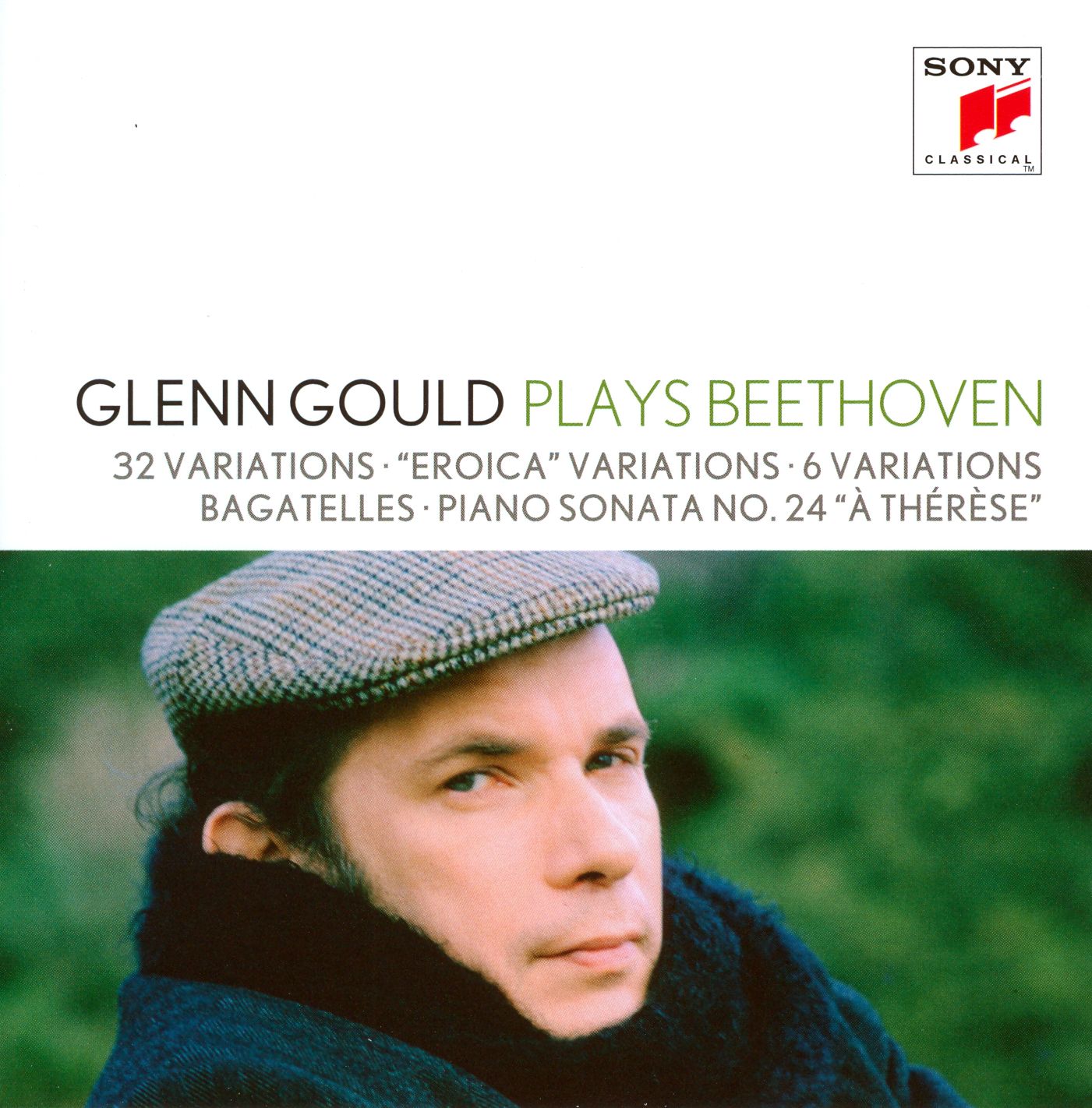 Glenn Gould Plays Beethoven: 32 Variations; Eroica Variations; 6 Variations; Bagatelles; Piano Sonata No. 24 "¿¿ Th¿¿r¿¿se"