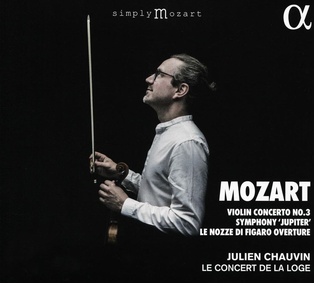 Mozart: Violin Concerto No. 3; Symphony 'Jupiter'; Le Nozze di Figaro Overture