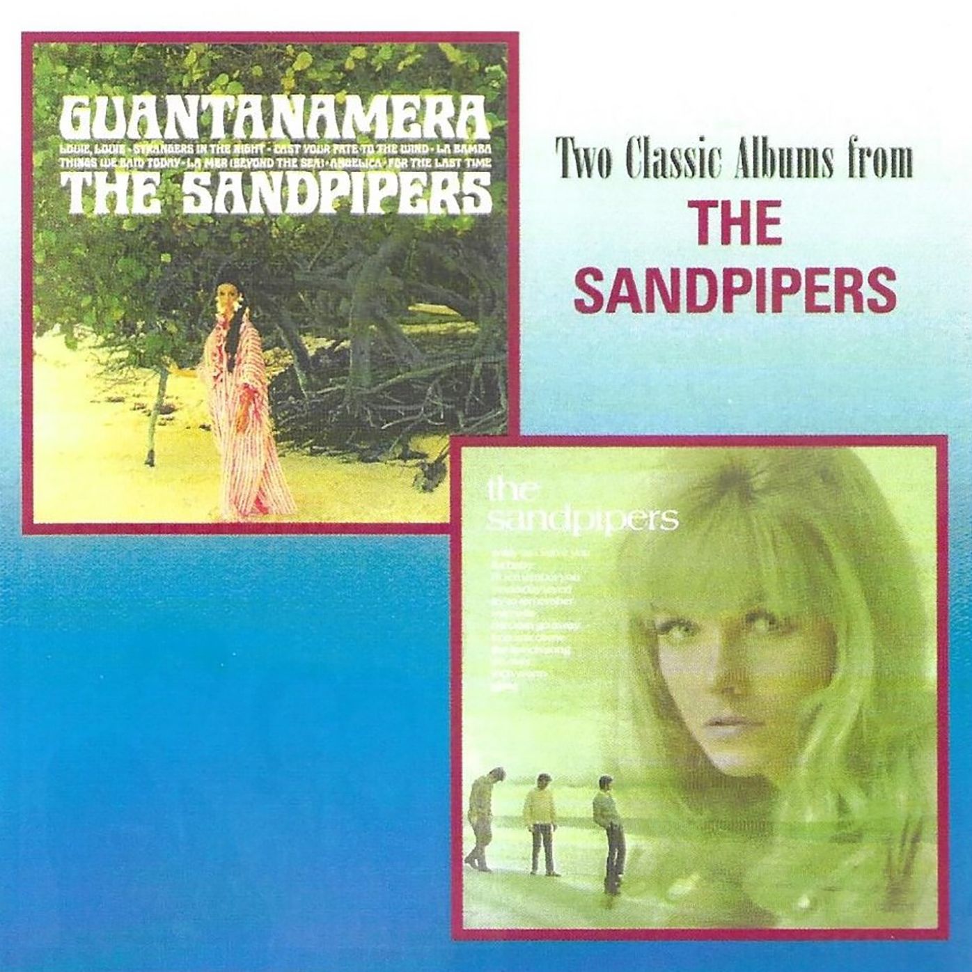 Guantanamera/The Sandpipers