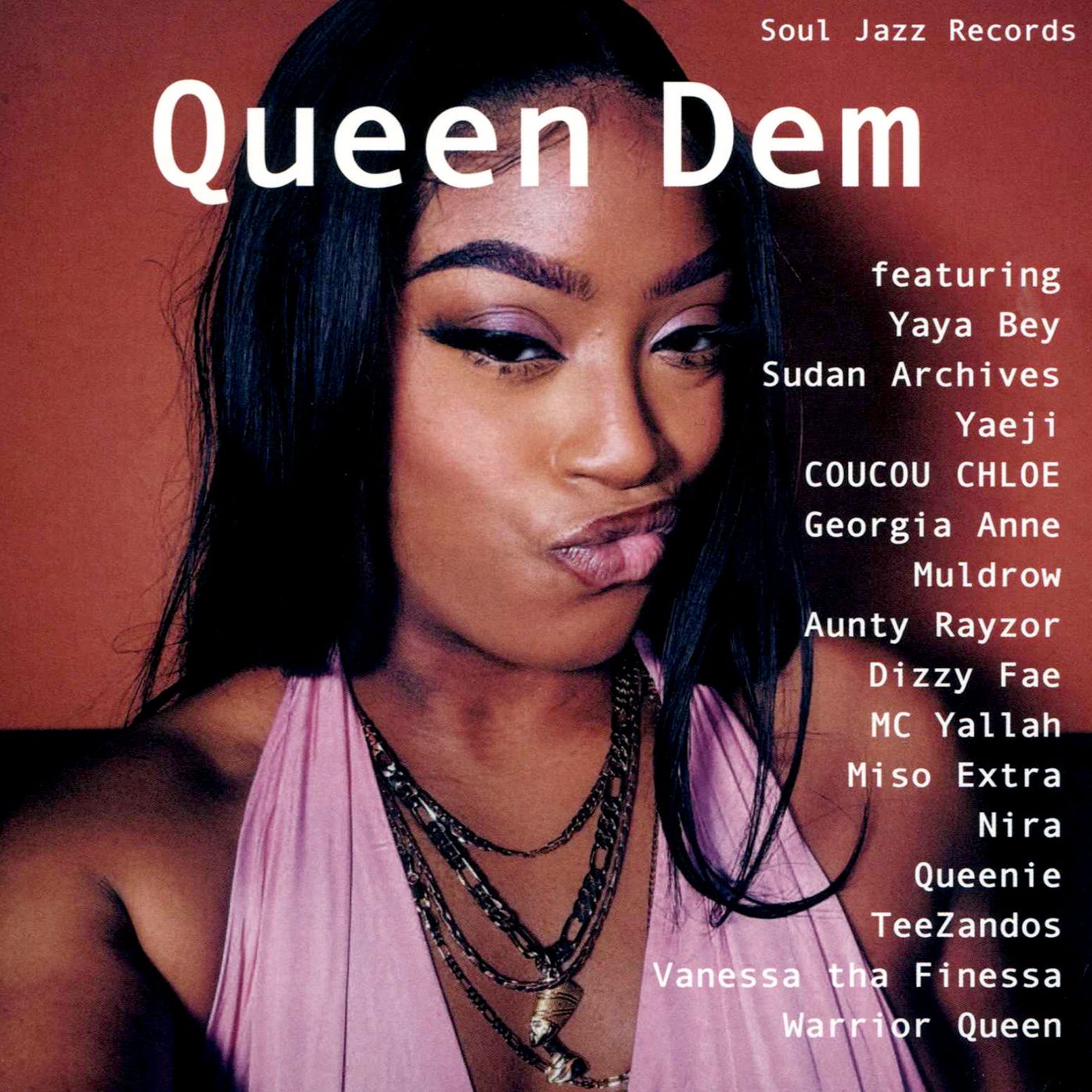 Soul Jazz Records Presents QUEEN DEM