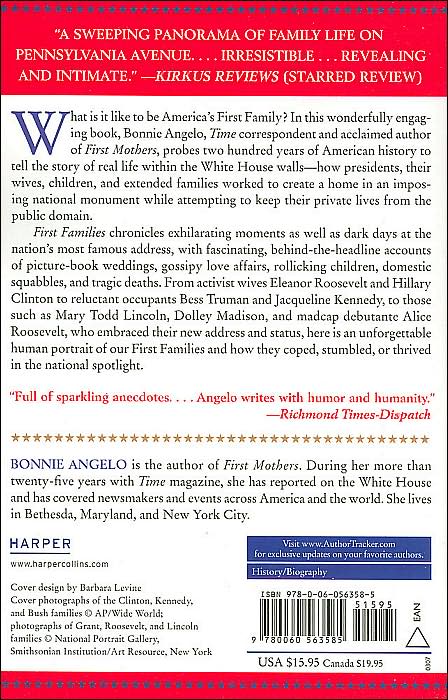 First Families: The Impact of the White House on Their Lives