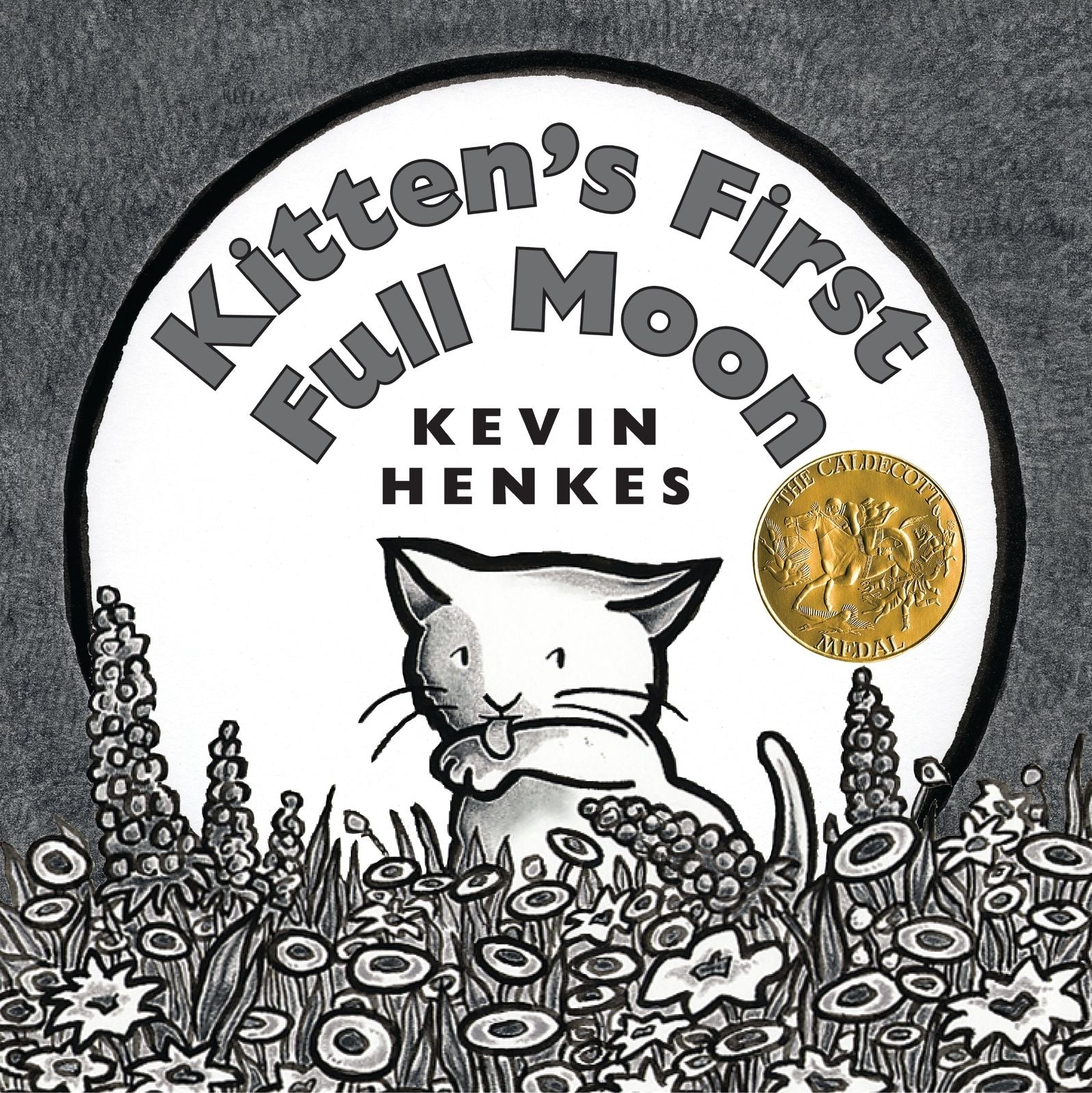Kitten's First Full Moon (Caldecott Medal Winner)