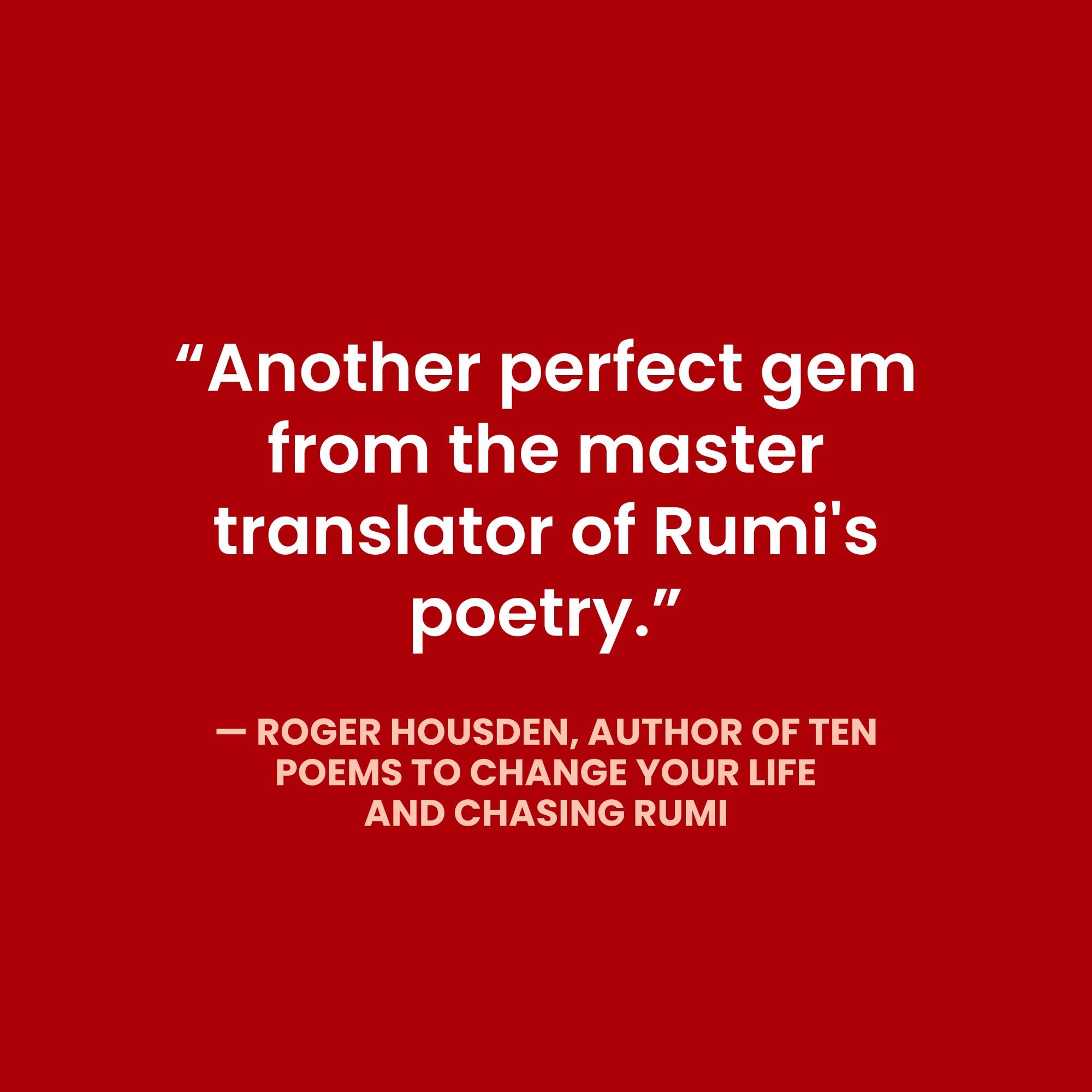 Rumi: The Book of Love: Poems of Ecstasy and Longing