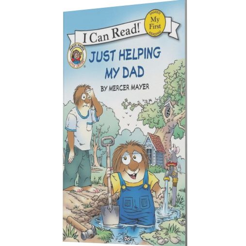 Little Critter: Just Helping My Dad