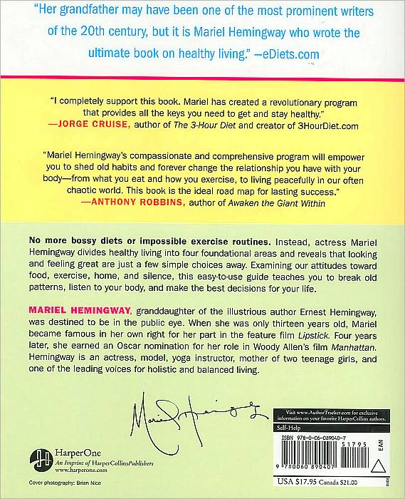 Mariel Hemingway's Healthy Living from the Inside Out: Every Woman's Guide to Real Beauty, Renewed Energy, and a Radiant Life