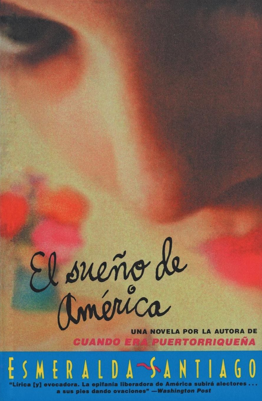 El Sueno de America: Novela