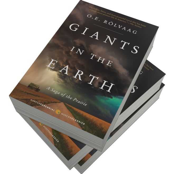 Giants in the Earth: A Saga of the Prairie