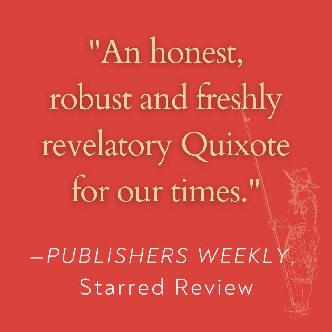 Don Quixote: A New Translation by Edith Grossman