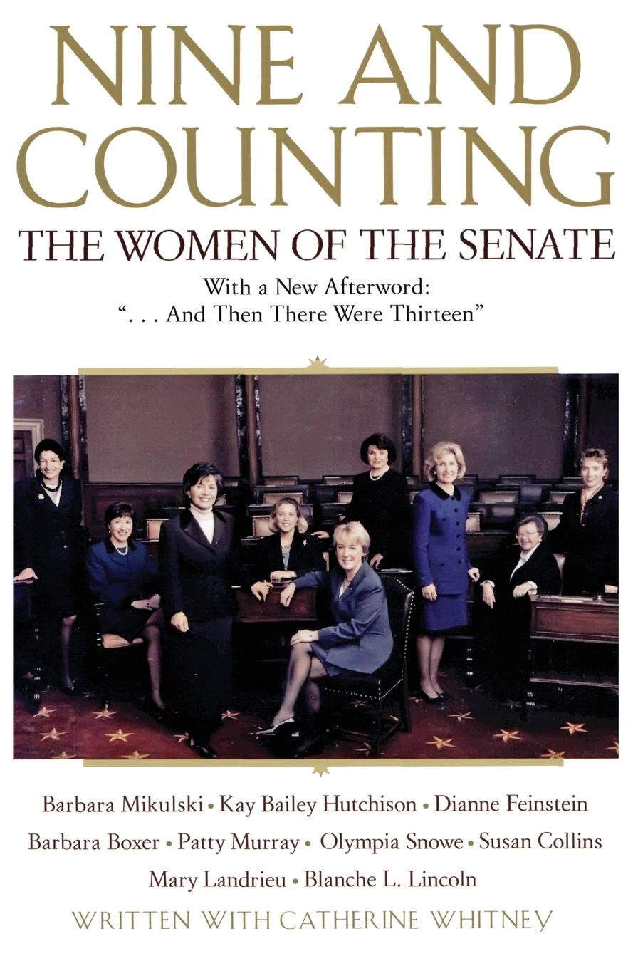 Nine and Counting: The Women of the Senate