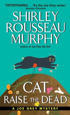 Cat Raise the Dead (Joe Grey Series #3)