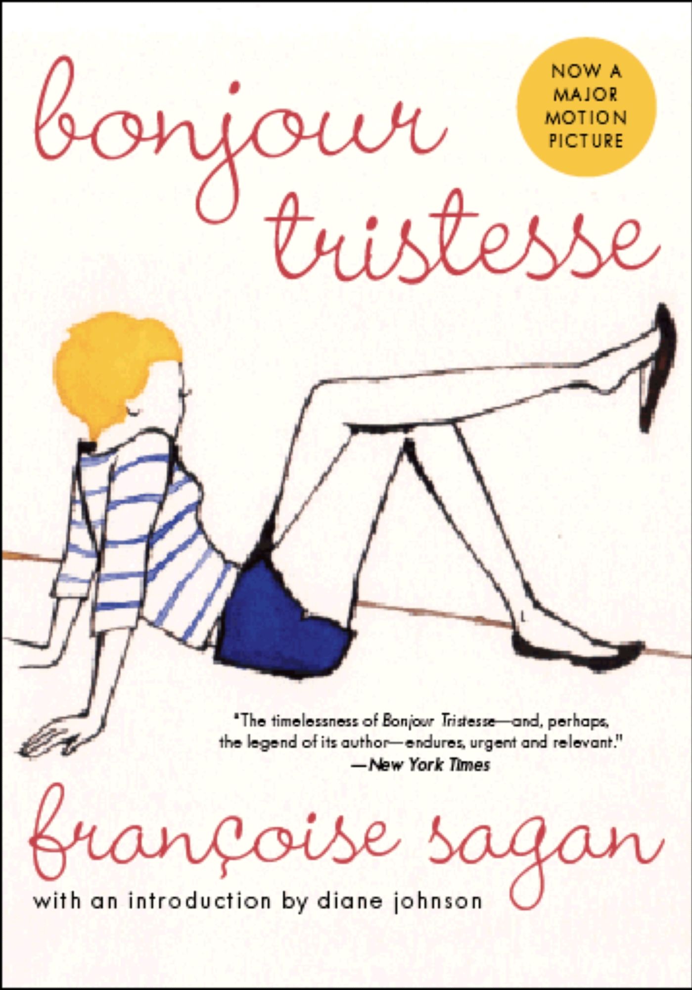 Bonjour Tristesse: A Novel