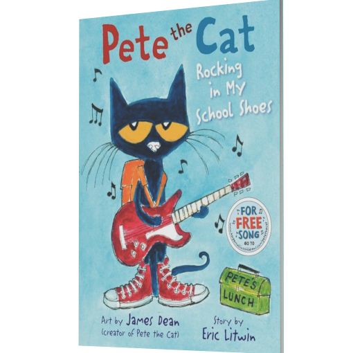 Rocking in My School Shoes (Pete the Cat Series)