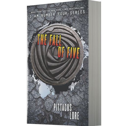 The Fall of Five (Lorien Legacies Series #4)