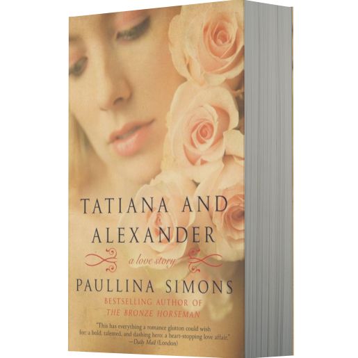 Tatiana and Alexander: A Novel