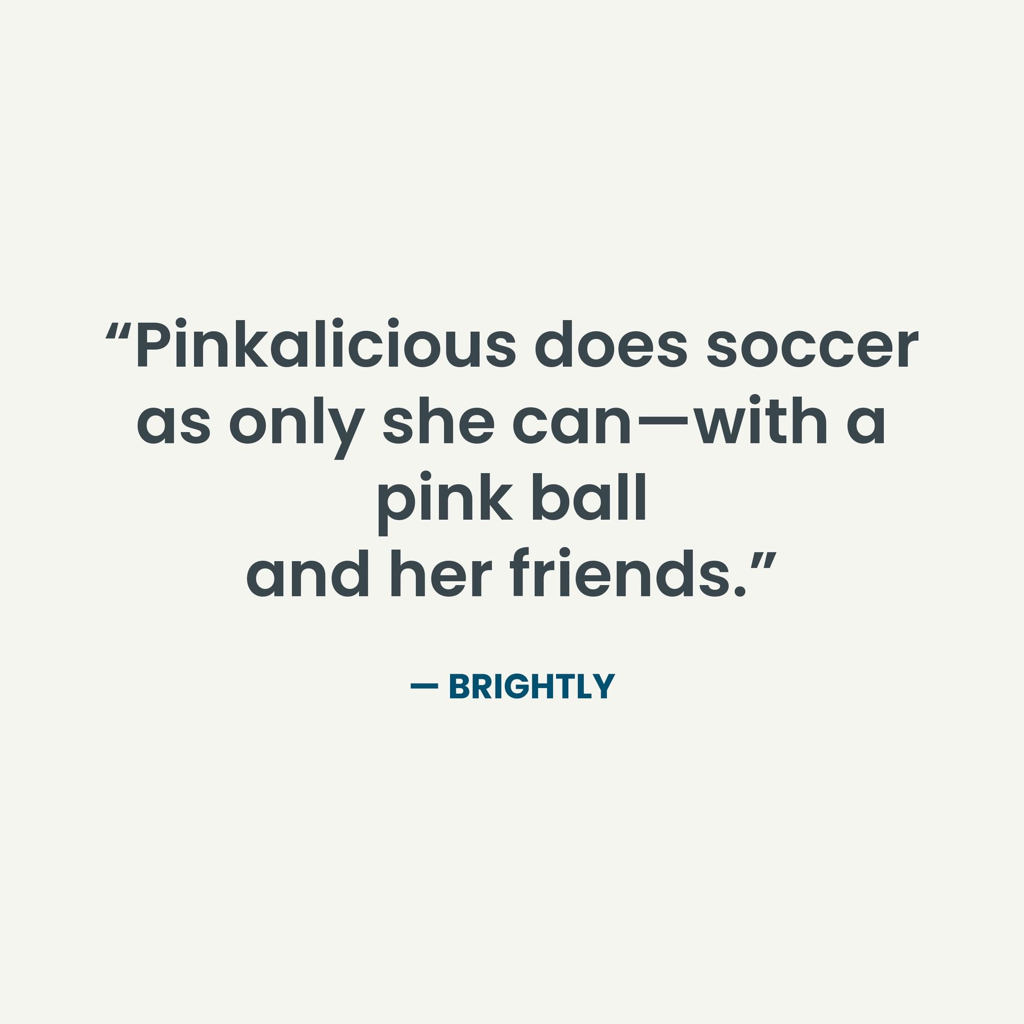 Pinkalicious: Soccer Star