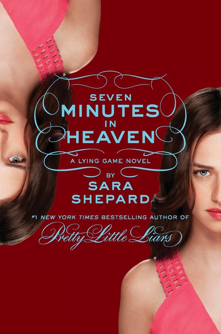 Seven Minutes in Heaven (Lying Game Series #6)