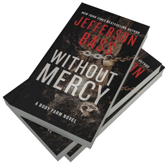 Without Mercy (Body Farm Series #10)