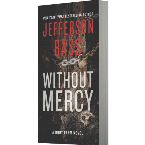 Without Mercy (Body Farm Series #10)