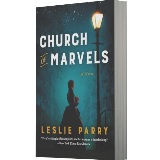 Church of Marvels: A Novel