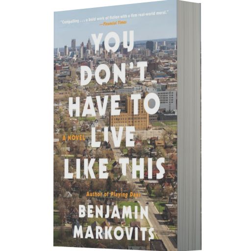 You Don't Have to Live Like This