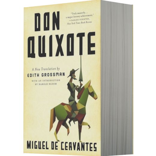 Don Quixote: A New Translation by Edith Grossman (Deluxe Edition)