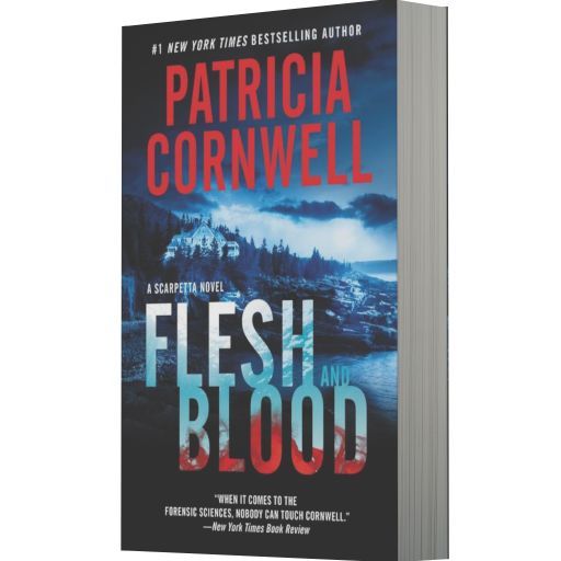 Flesh and Blood (Kay Scarpetta Series #22)