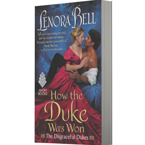 How the Duke Was Won (Disgraceful Dukes Series #1)