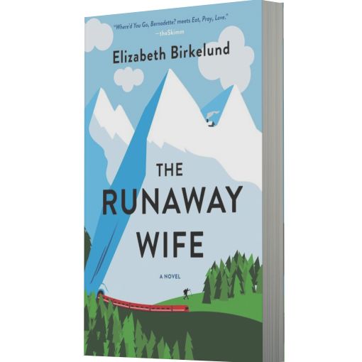 The Runaway Wife: A Novel