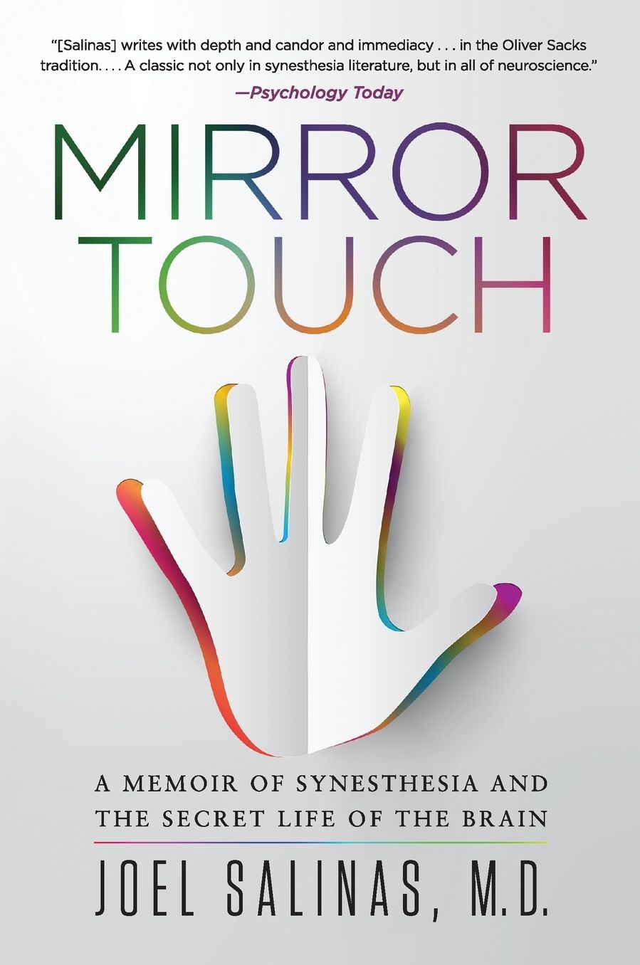 Mirror Touch: A Memoir of Synesthesia and the Secret Life of the Brain