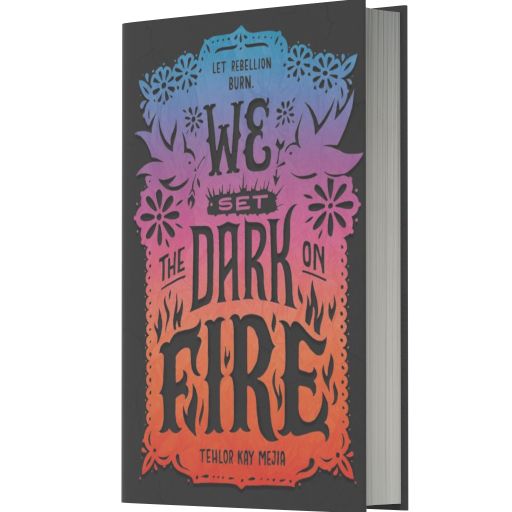 We Set the Dark on Fire
