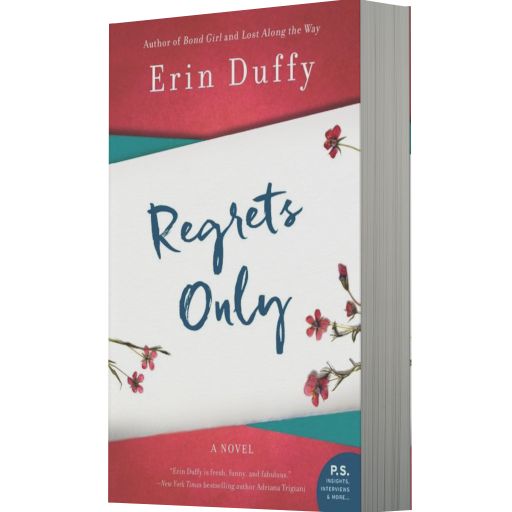 Regrets Only: A Novel
