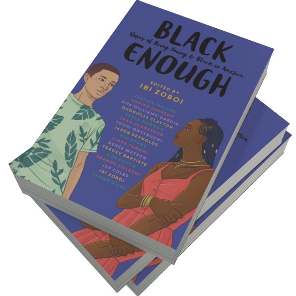 Black Enough: Stories of Being Young & Black in America
