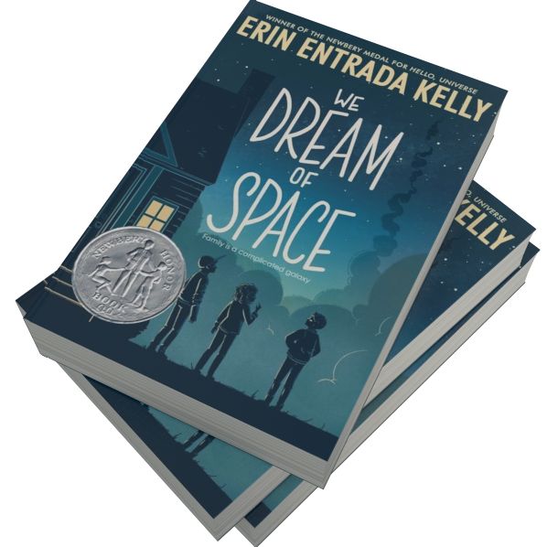 We Dream of Space (Newbery Honor Award Winner)