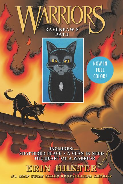 Warriors: Ravenpaw's Path: 3 Full-Color Warriors Books in 1: Shattered Peace, A Clan in Need, The Heart of a Warrior