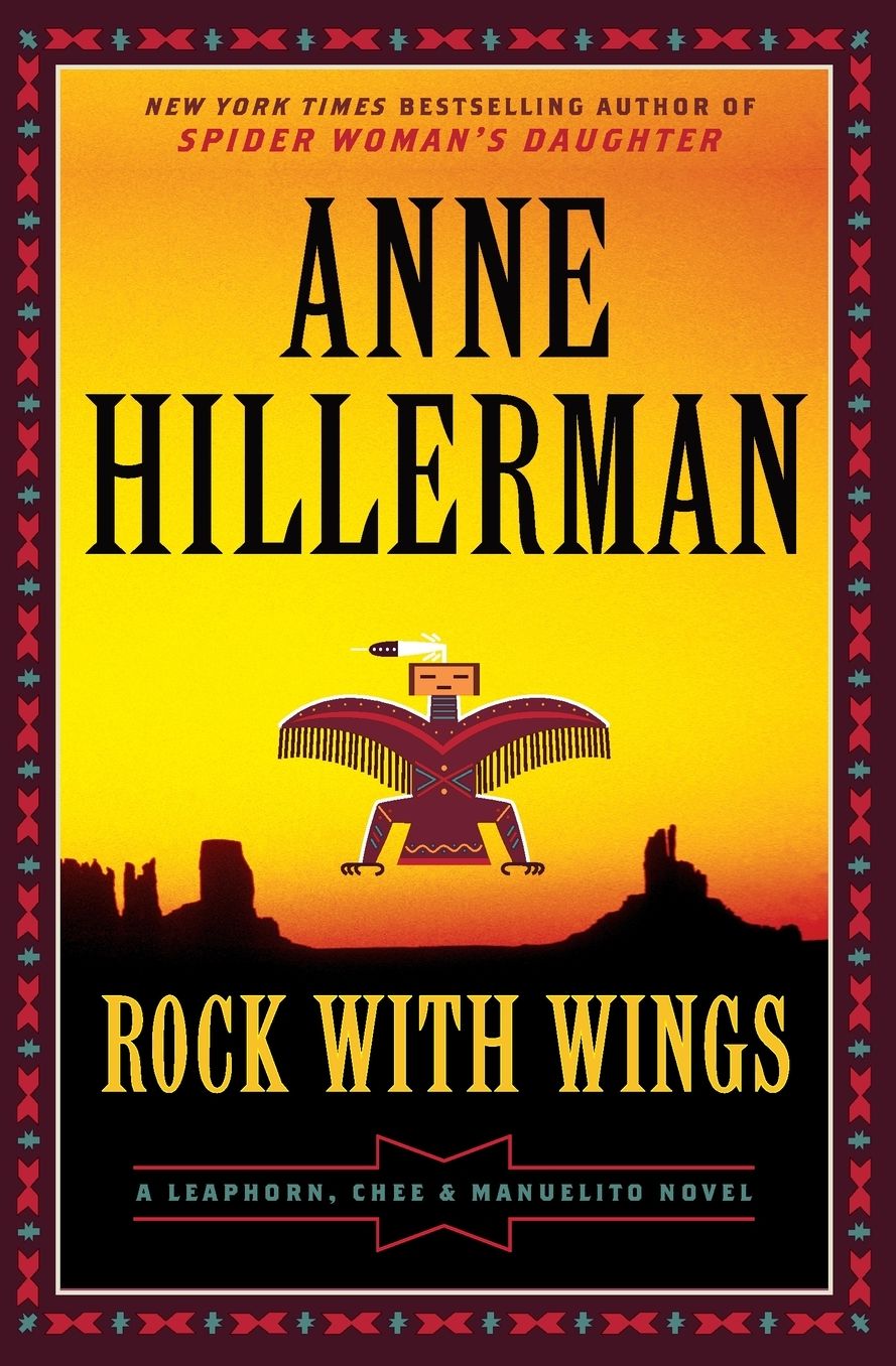 Rock with Wings (Leaphorn, Chee and Manuelito Series #2)