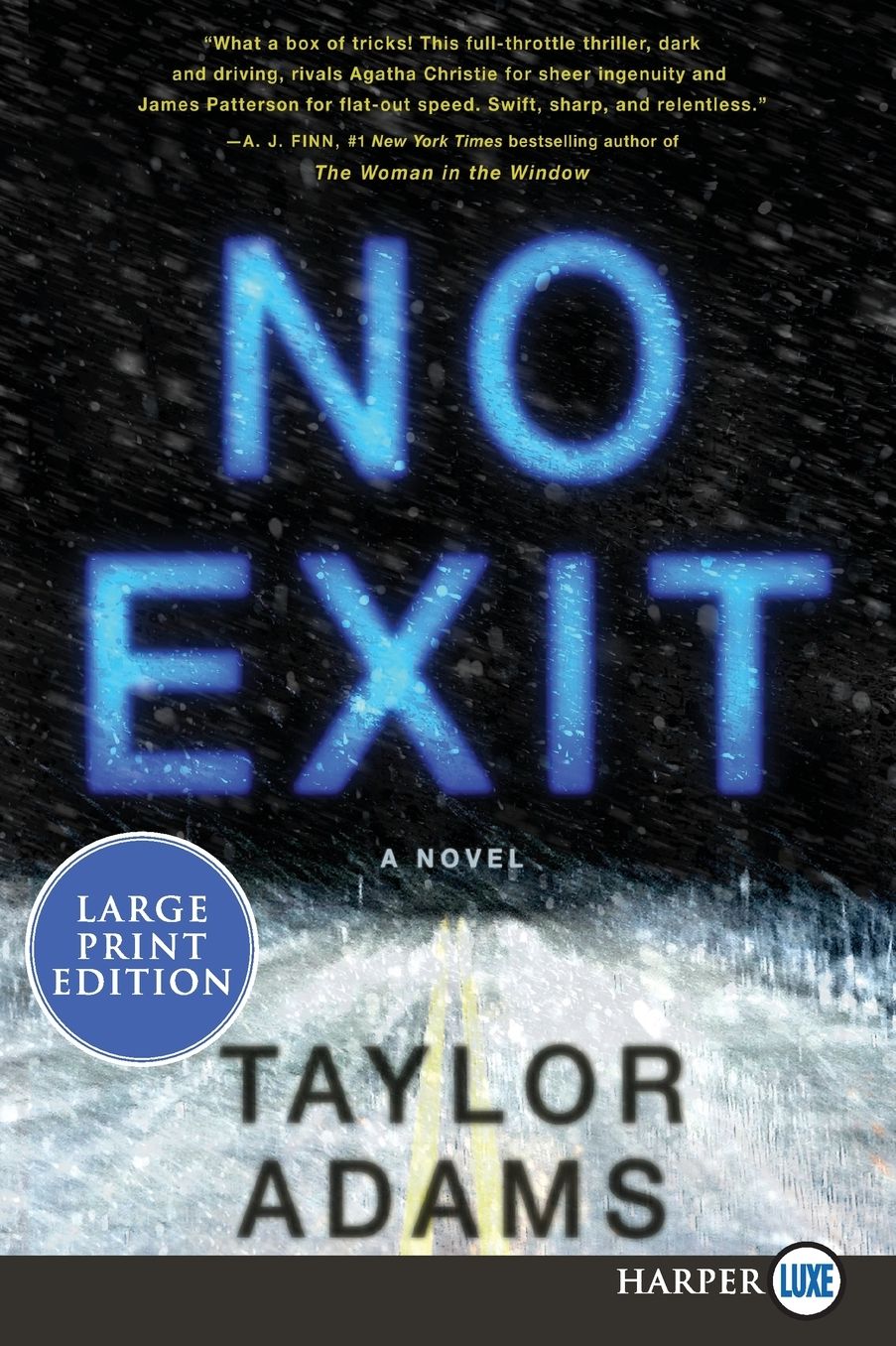 No Exit: A Novel