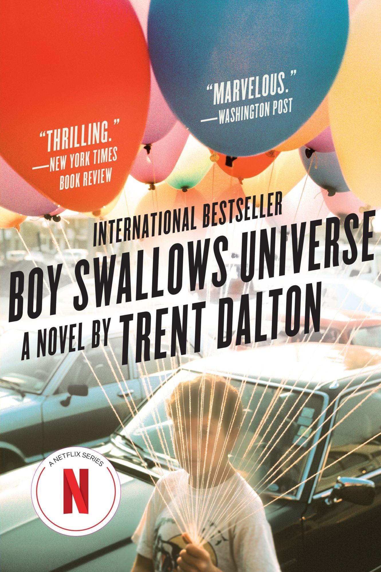 Boy Swallows Universe: A Novel